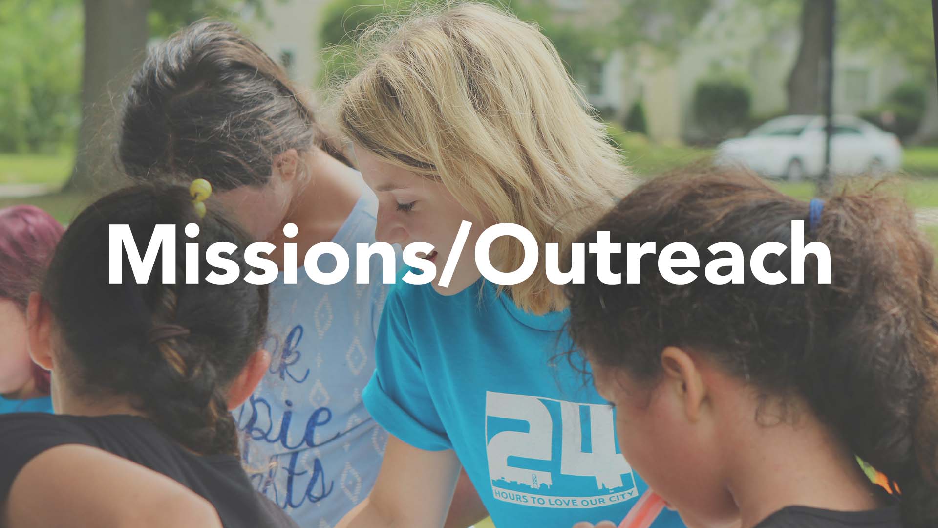 Missions/Outreach